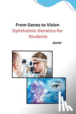 Javier - From Genes to Vision