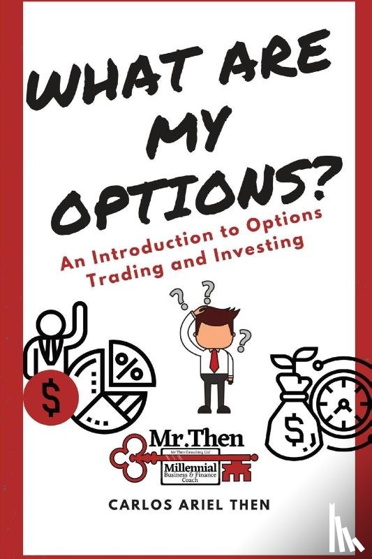 Then, Carlos Ariel - What are my Options?