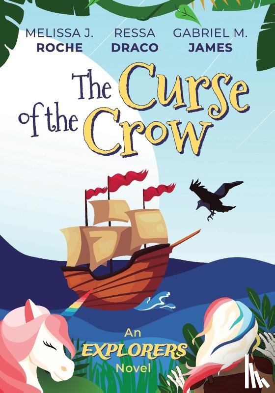 Roche, Melissa J, Draco, Ressa, James, Gabriel M - The Curse of the Crow