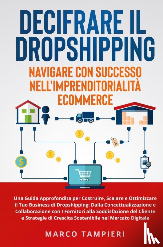Tampieri, Marco - Decifrare il Dropshipping