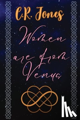 Jones, C. R. - Women are From Venus