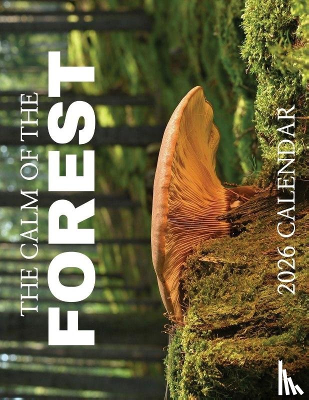 Patrick, B. - The Calm of the Forest 2026 Calendar