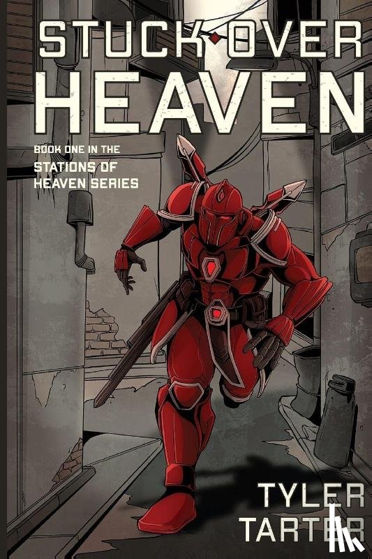 Tarter, Tyler - Stuck Over Heaven