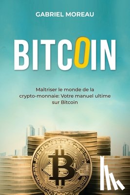Moreau, Gabriel - Bitcoin