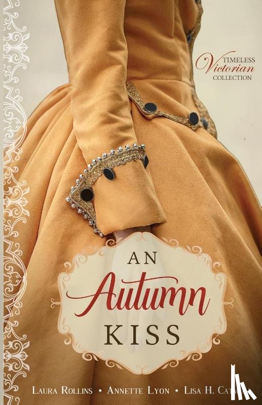 Rollins, Laura, Lyon, Annette, Catmull, Lisa H. - An Autumn Kiss