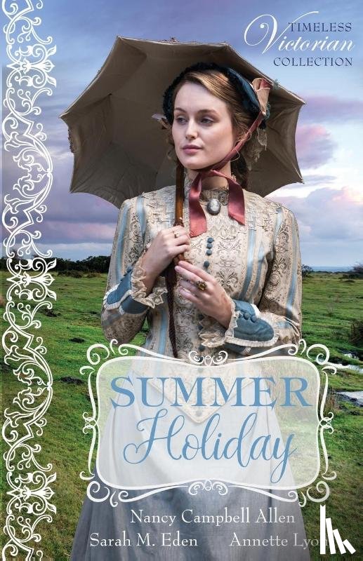 Allen, Nancy Campbell, Eden, Sarah M., Lyon, Annette - Summer Holiday