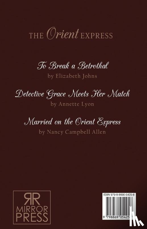 Johns, Elizabeth, Lyon, Annette, Allen, Nancy Campbell - The Orient Express