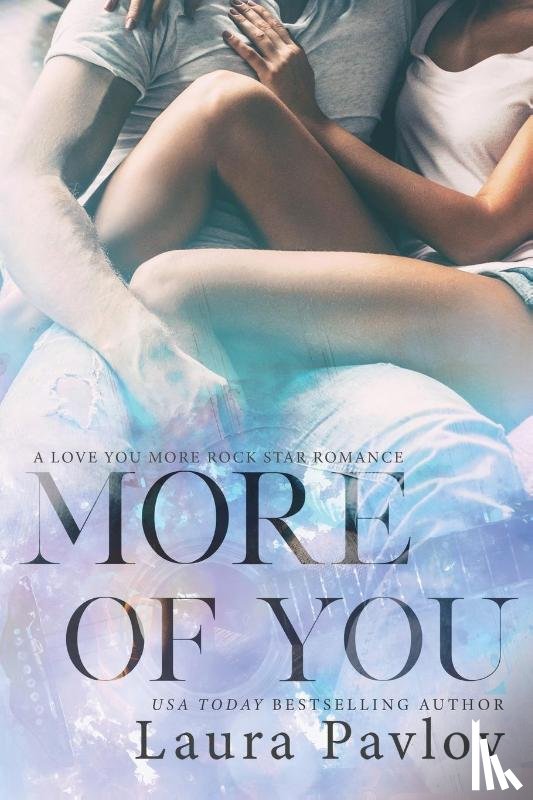 Pavlov, Laura - More of You