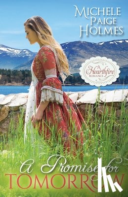 Holmes, Michele Paige - A Promise for Tomorrow