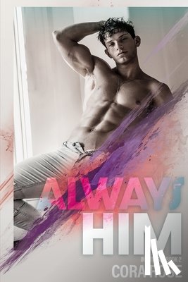 Rose, Cora - Always Him