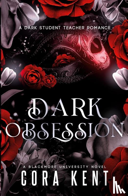 Kent, Cora - Dark Obsession