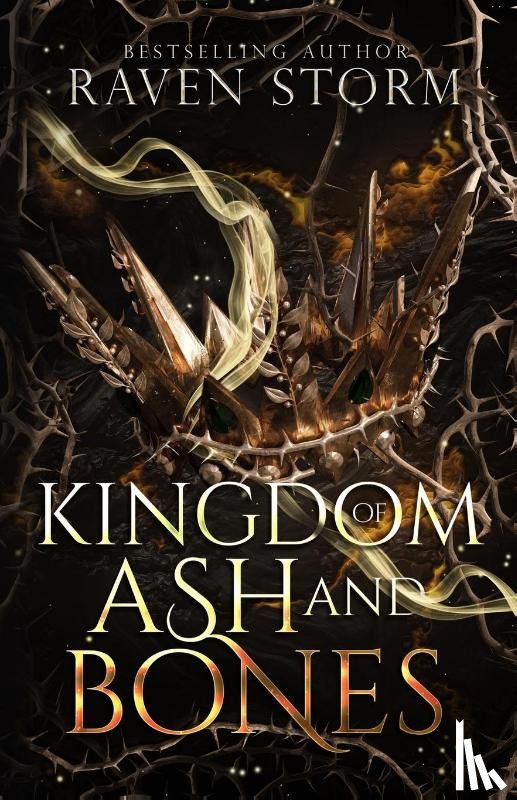 Storm, Raven - Kingdom of Ash & Bones