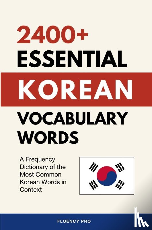 Pro, Fluency - 2400+ Essential Korean Vocabulary Words