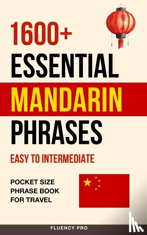 Pro, Fluency - 1600+ Essential Mandarin Phrases