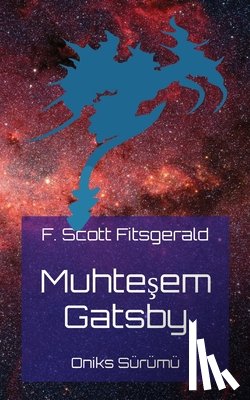 Fitsgerald, F. Scott - Muhte¿em Gatsby