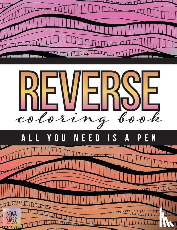 Nelson, Novastarr - Reverse Coloring Book