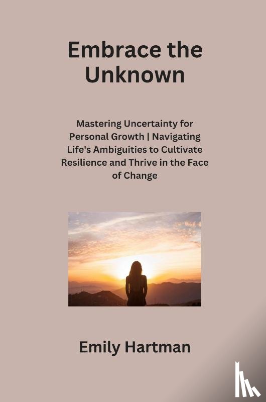 Hartman, Emily - Embrace the Unknown