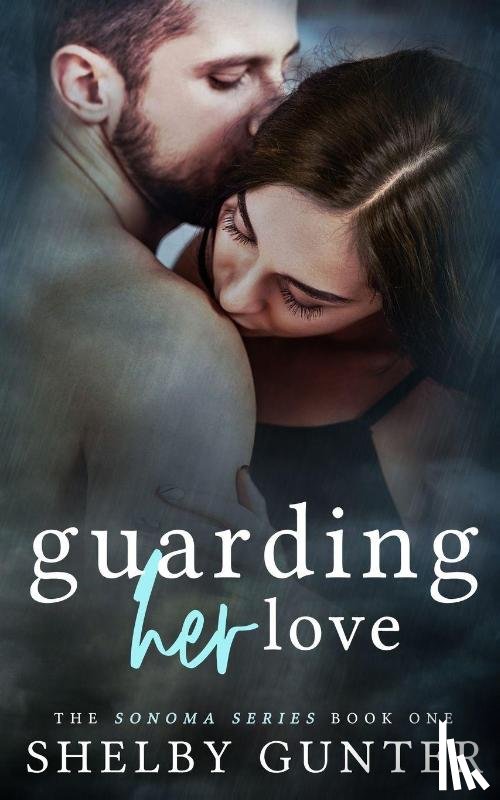 Gunter - Guarding Her Love