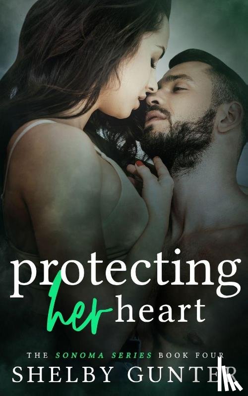 Gunter - Protecting Her Heart