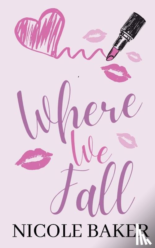 Baker, Nicole - Where We Fall