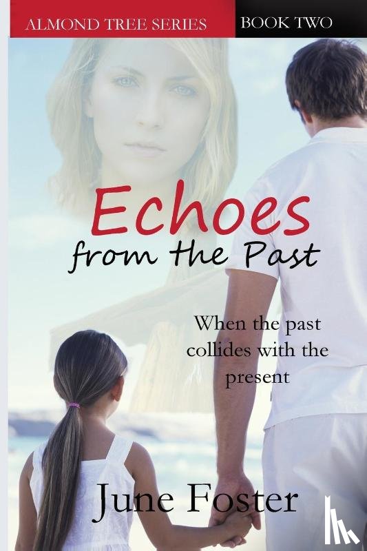 Foster, June - Echoes From the Past