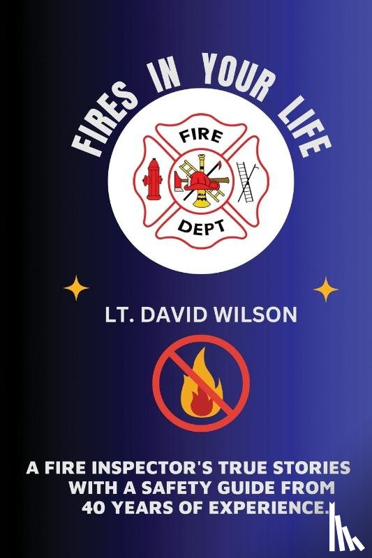 Wilson, David - Fires in Your Life