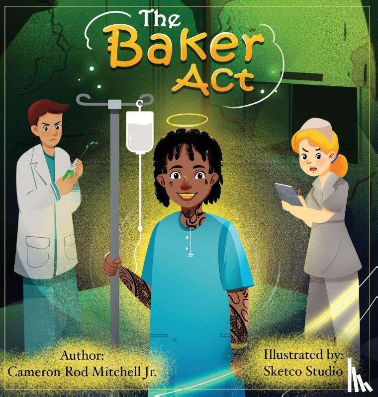 Mitchell Jr., Cameron Rod - THE BAKER ACT