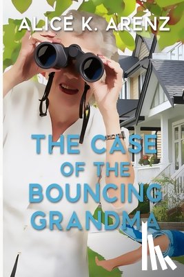 Arenz - The Case of the Bouncing Grandma