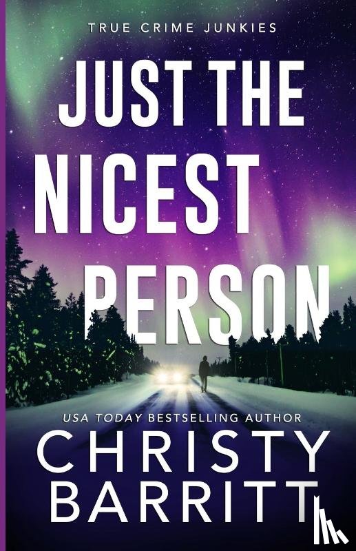 Barritt, Christy - Just the Nicest Person