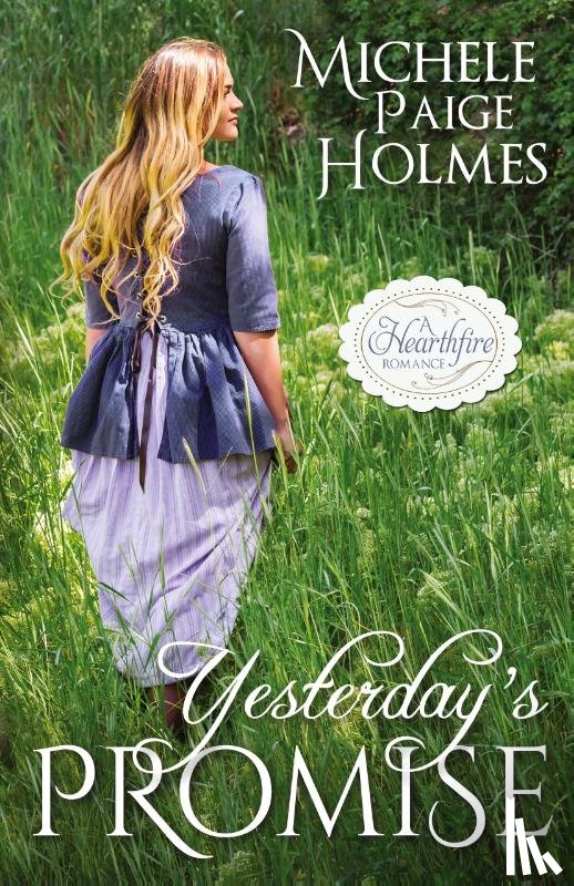 Holmes, Michele Paige - Yesterday's Promise