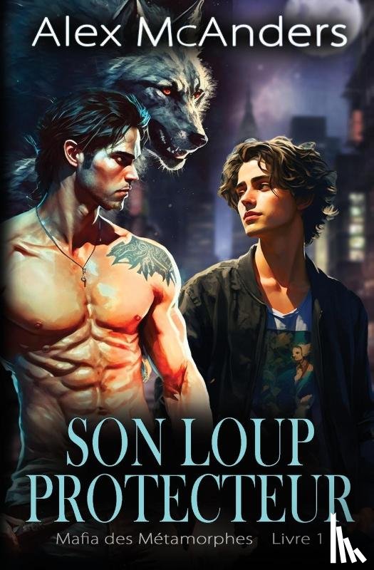 McAnders, Alex - Son Loup Protecteur