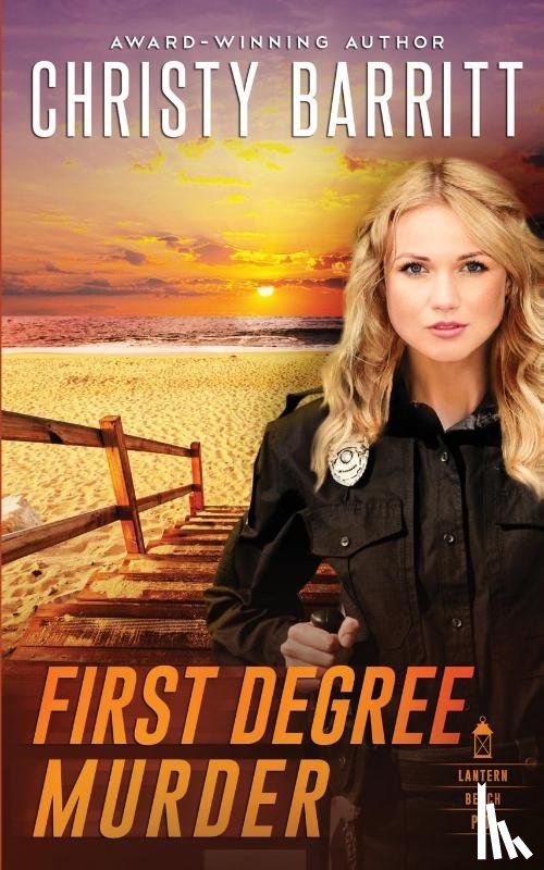 Barritt, Christy - First Degree Murder