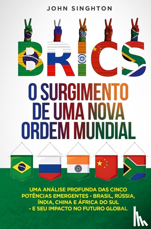 Singhton, John - BRICS