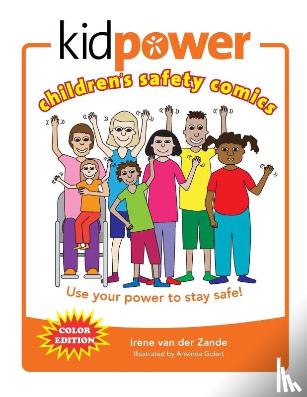 Zande, Irene van der - Kidpower Children's Safety Comics Color Edition