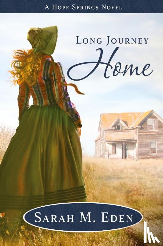 Eden, Sarah M. - Long Journey Home