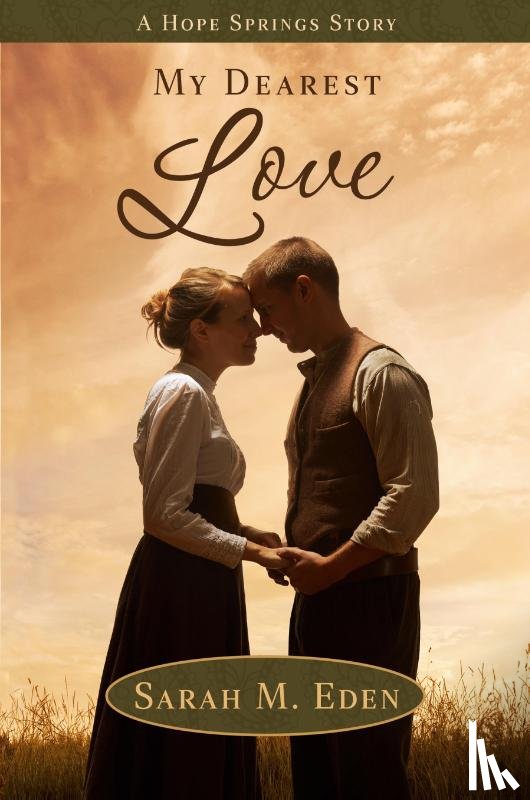 Eden, Sarah M. - My Dearest Love