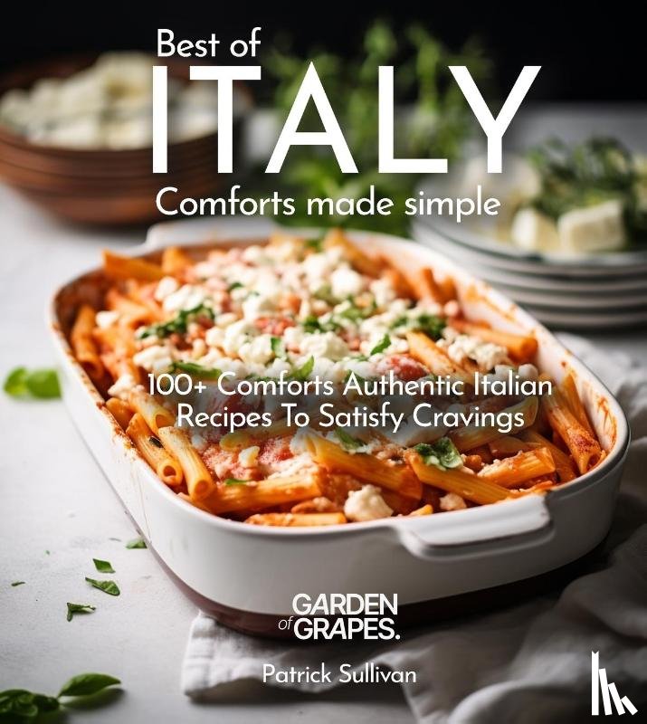 Sullivan, Patrick - Sullivan, P: Italian Comfort Cookbook
