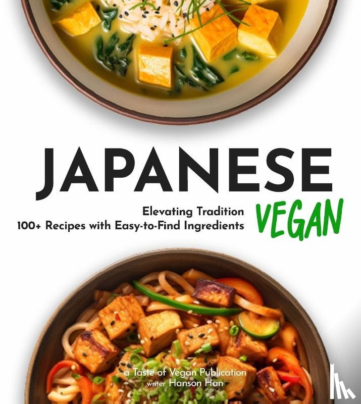 Han, Hanson - Japanese Vegan Cookbook