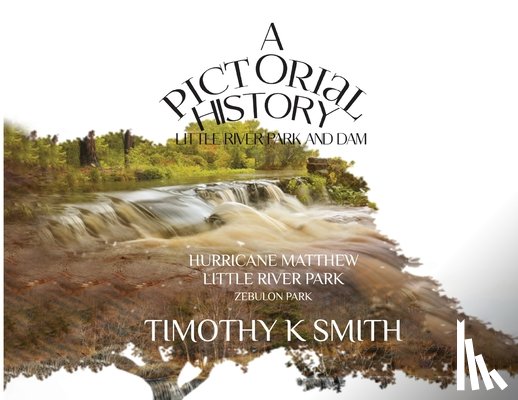Smith, Timothy K. - A Pictorial History