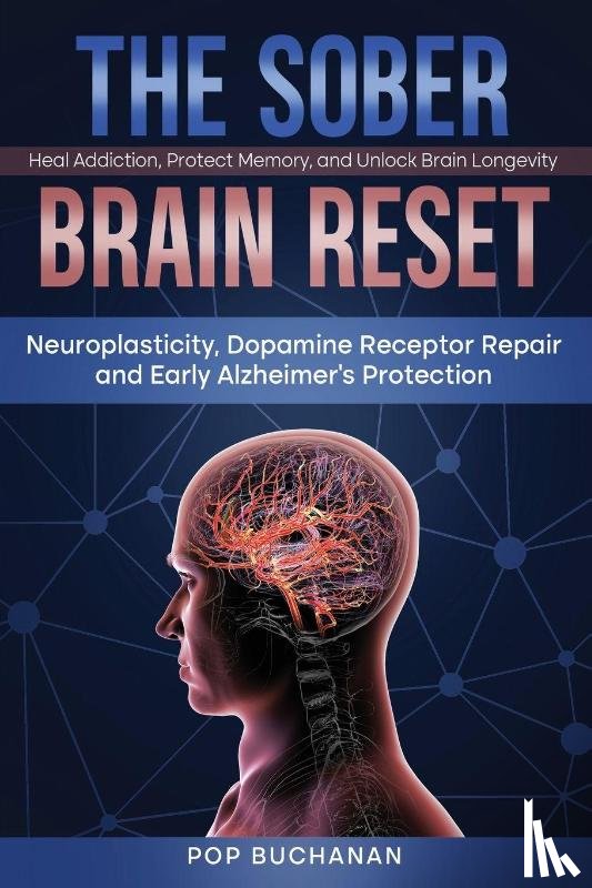 Buchanan, Pop - The Sober Brain Reset