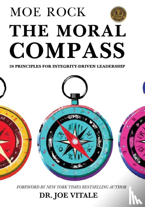 Rock, Moe, Vitale, Joe - The Moral Compass