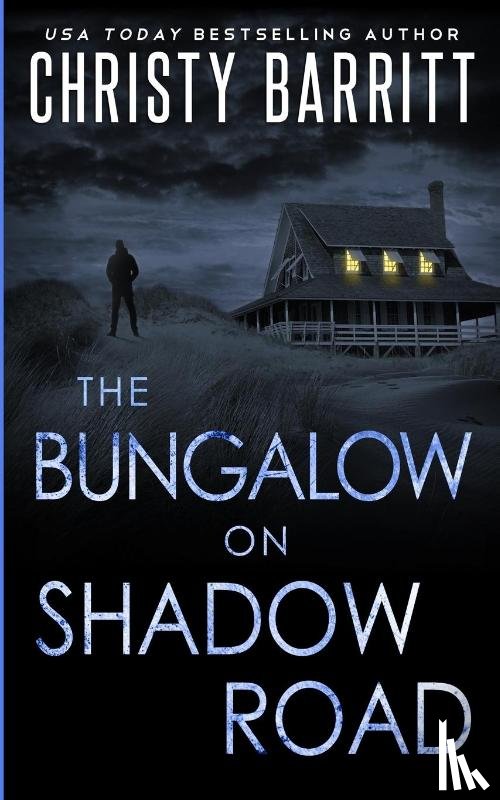 Barritt, Christy - The Bungalow on Shadow Road