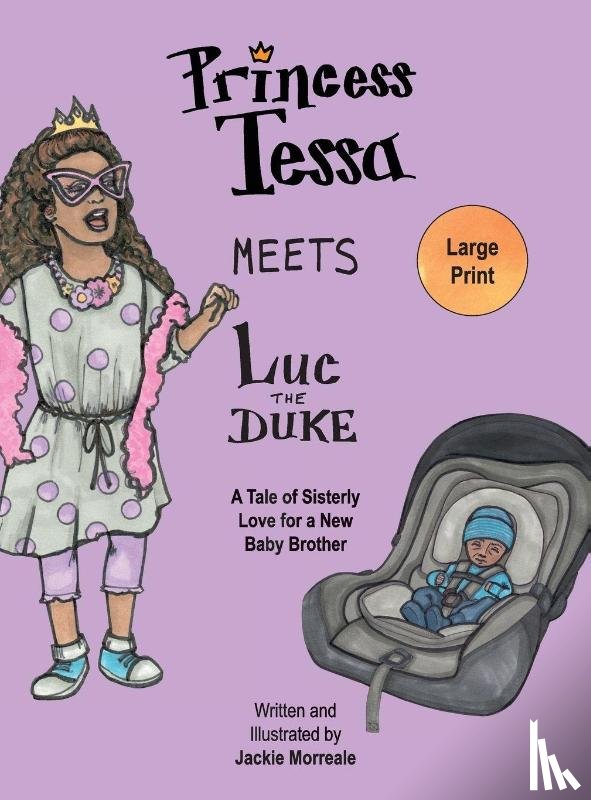 Morreale, Jackie - Princess Tessa Meets Luc the Duke