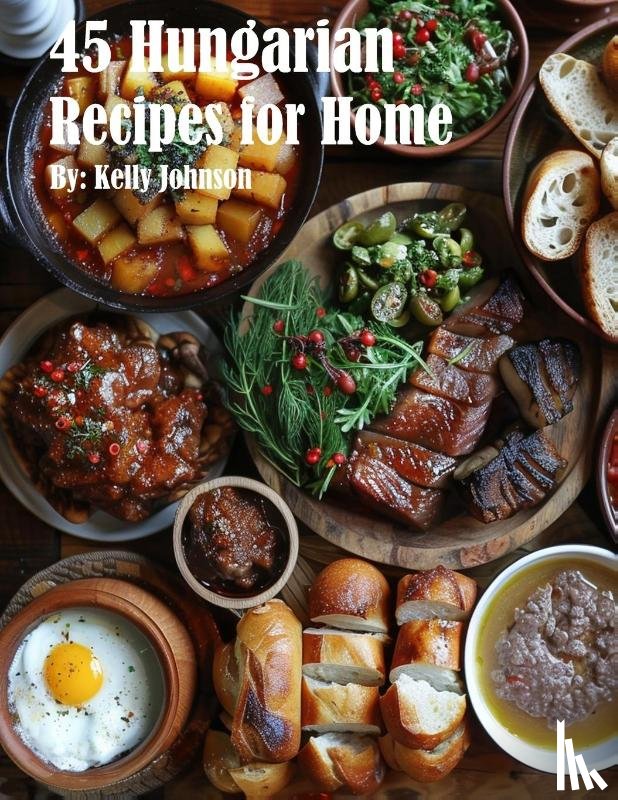 Johnson - 45 Hungarian Recipes for Home