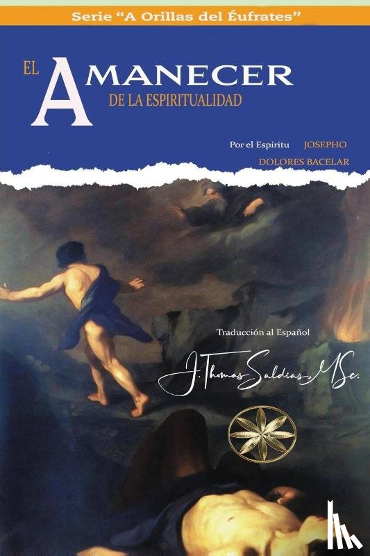 Bacelar, Dolores, Josepho, Por El Espíritu - El Amanecer de la Espiritualidad