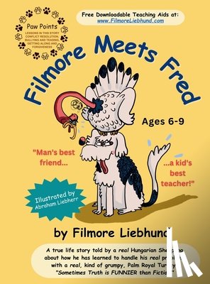 Liebhund, Filmore - Filmore Meets Fred