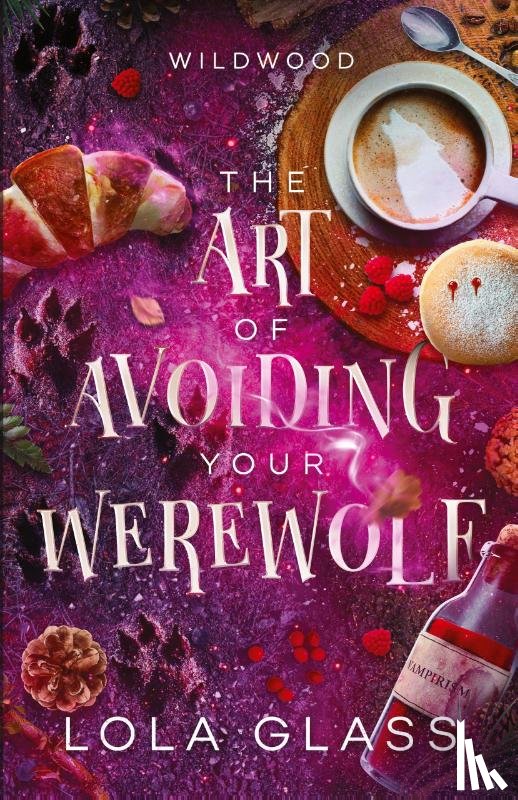 Glass, Lola - The Art of Avoiding Your Werewolf