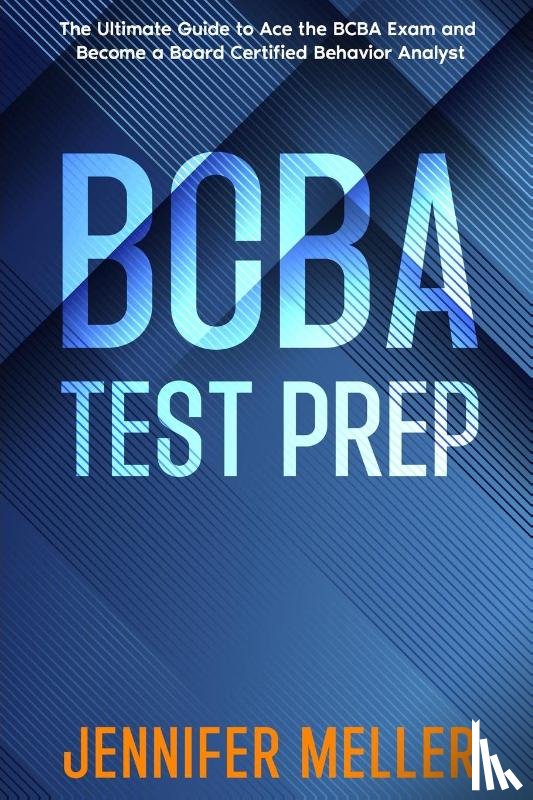 Meller, Jennifer - BCBA Test Prep