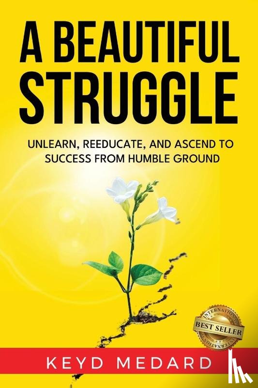 Medard, Keyd - A Beautiful Struggle