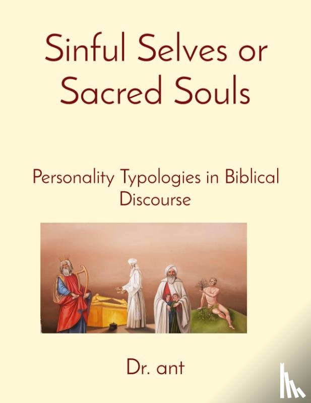 Vento, Anthony T - Sinful Selves or Sacred Souls